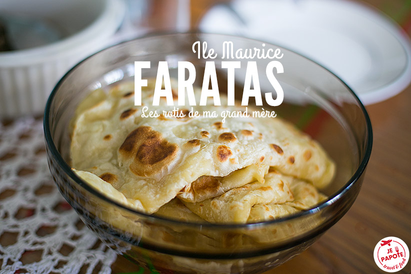 Faratas, spécialité de l'Ile Maurice