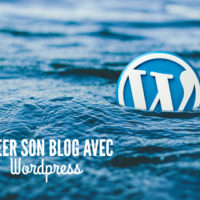 Créer un blog avec Wordpress