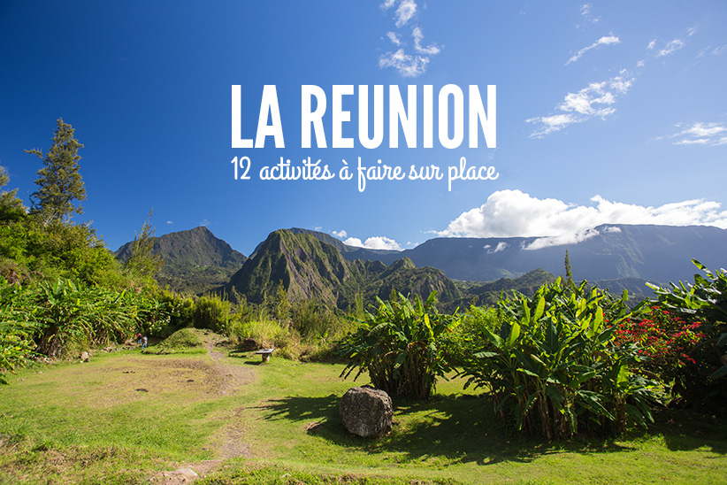 que faire à la réunion