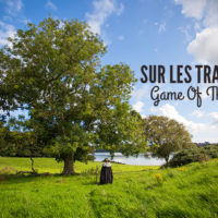 Lieux tournage de Game of Thrones