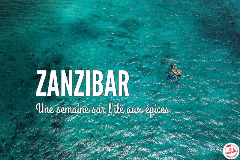 Que faire à Zanzibar