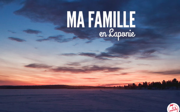 Ma famille en Laponie – Saison 3, épisode 5