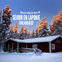 Séjour en Laponie Finlandaise
