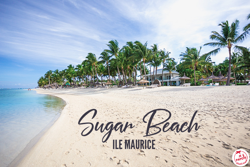 On a testé : L'hôtel Sugar Beach à L'Ile Maurice