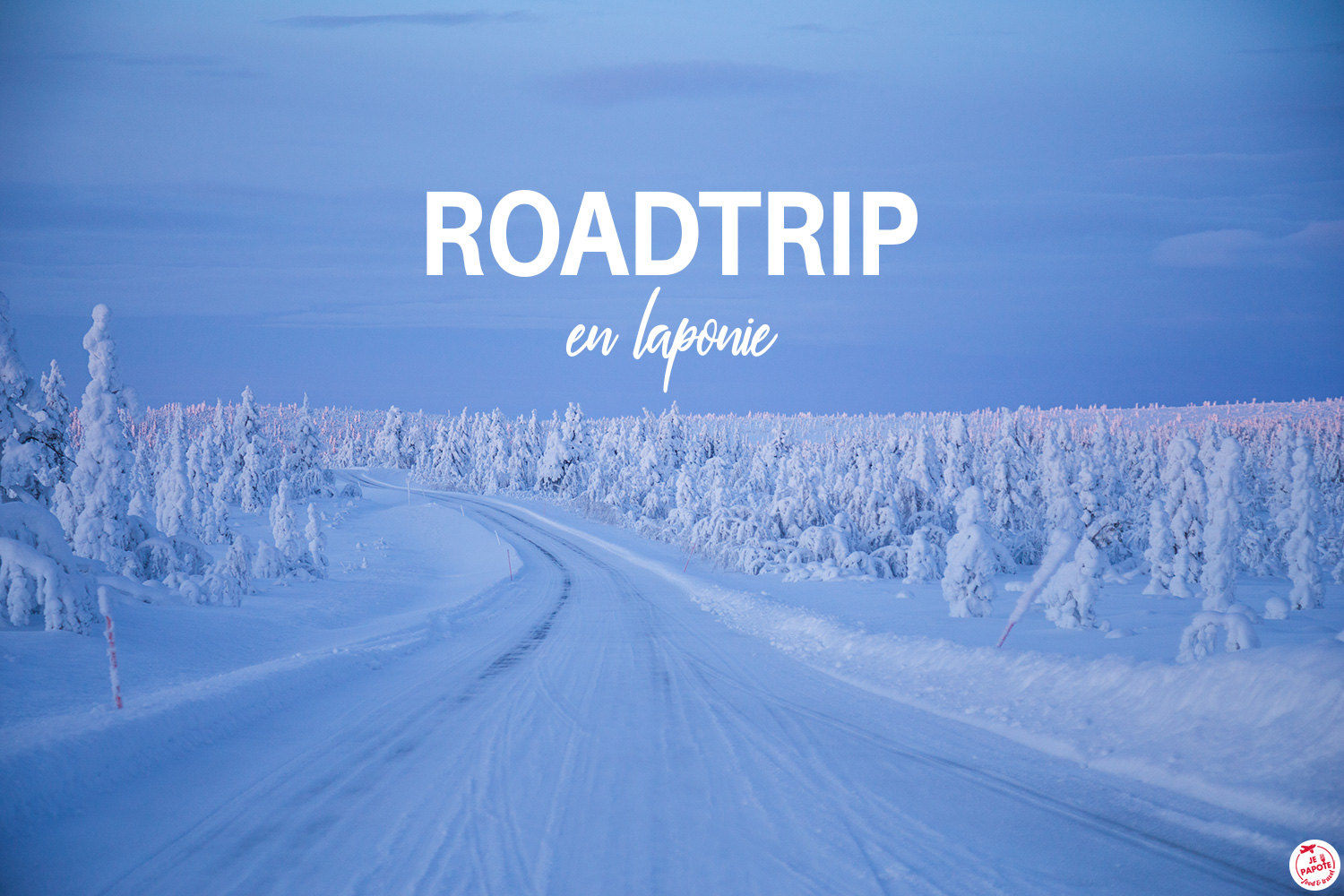 roadtrip laponie