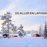 ou aller laponie