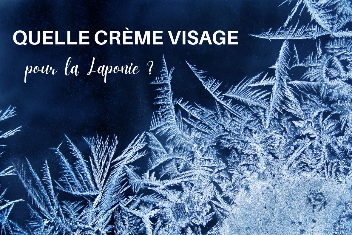 creme visage laponie